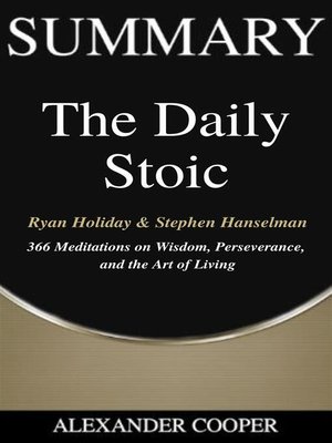 cover image of Summary of the Daily Stoic
